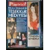 Papparazzi Sosyete 21 Şubat 2002 Kerem Esra Üstünkaya, Erkan Özerman, Derin Mermerci Ralf, Nahide Büyükkaymakçı, Galatasaray Halka açıldı, Dedeman