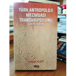Türk Antropoloji Mecmuası Transkripsiyonu (Revue Turque d Türk Antropoloji Mecmuası Transkripsiyonu (Revue Turque d