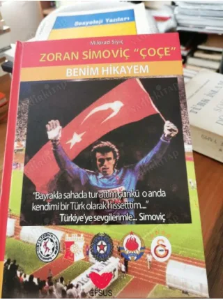 Zoran Simoviç Çoçe - Benim Hikayem * Galatasaray