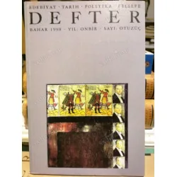 Defter Edebiyat Tarih Politika Felsefe Dergisi Bahar 1998 İktidar ve Gerçeklik, Polisiye, Felsefenin Kuruluşu, Irk Kavramı, Pax Ottomanica Defter Edebiyat Tarih Politika Felsefe Dergisi Bahar 1998 İktidar ve Gerçeklik, Polisiye, Felsefenin Kuruluşu, Irk Kavramı, Pax Ottomanica