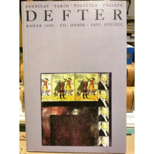 Defter Edebiyat Tarih Politika Felsefe Dergisi Bahar 1998 İktidar ve Gerçeklik, Polisiye, Felsefenin Kuruluşu, Irk Kavramı, Pax Ottomanica
