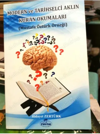 Modern ve Tarihselci Aklın Kur