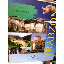 TRABZON * 81 İlde Kültür ve Şehir