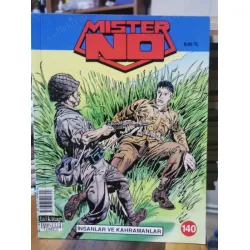 Mister NO Sayı 140 İnsanlar ve Kahramanlar * Yeni seri 175 lik Mister NO Sayı 140 İnsanlar ve Kahramanlar * Yeni seri 175 lik