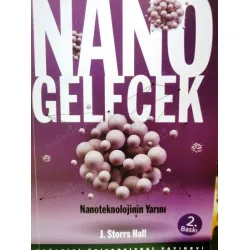 Nano Gelecek - Nanoteknolojinin Yarını Nano Gelecek - Nanoteknolojinin Yarını