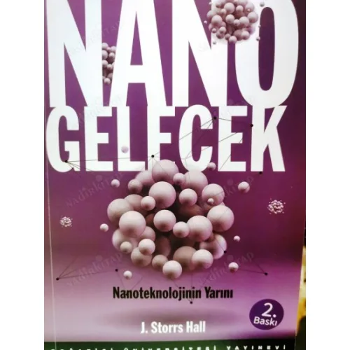 Nano Gelecek - Nanoteknolojinin Yarını