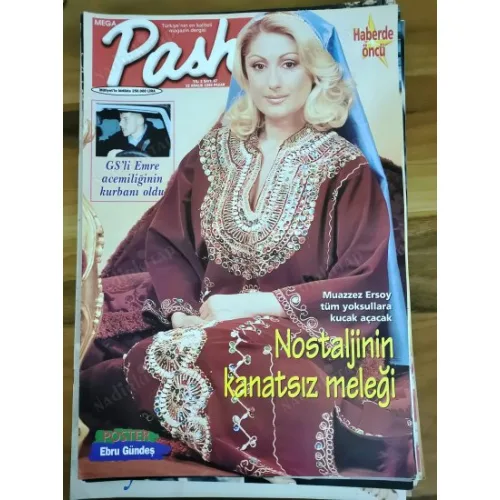 Pasha MEGA 67 12 Aralık 1999 Muazzez Ersoy Yonca Evcimik, Hakan Ural Hilal, Seda Sayan Özgür, Poster Ebru Gündeş, Başak Gürsoy, Erol Büyükburç yeniden