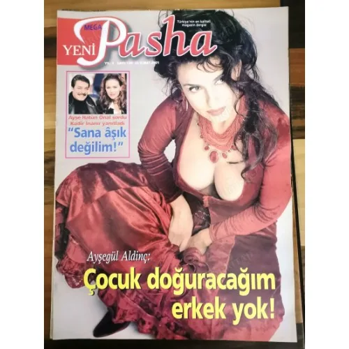 Yeni Pasha MEGA 130 25 Şubat 2001 Ayşegül Aldinç Yüksel Ak, Ünlüler neydi ne oldu, Nasuh Mahruki Elif, Zara, Sosyetik güzeller