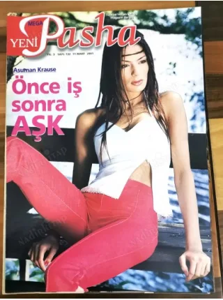 Yeni Pasha MEGA 132 11 Mart 2001 Asuman Krause Nadide Sultan, Ferdi Tayfur Tuğçe, Doğulu Bengü, Sosyete damatlar, İmirzalıoğlu Deli yürek