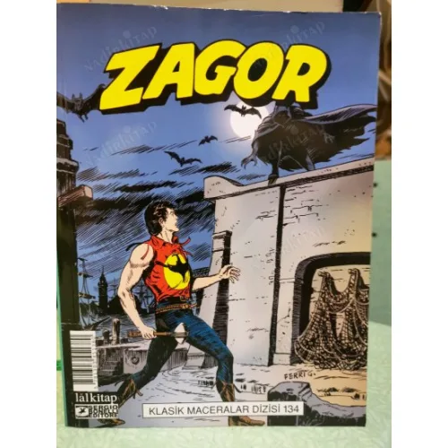 Zagor Klasik Maceralar Dizisi Cilt 134 Gecenin Siyah Kanatları - Dişi Vampir YLENIA - Göl Kaçakçıları - Asılacak Kadın