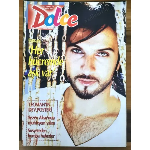 Dolce 140 2 Şubat 2002 Tarkan Nigar Talibova Poster Teoman, Asena frikik, Sibel Can şato, Evim Sezen Aksu, Yonca, Nejat Türkmen düğün, Reha Nilüfer