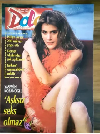 Dolce 142 16Şubat 2002 Yasemin Kozanoğlu Yeliz Yeşilmen Poster Tuğba Özay, Demet Akalın terk ederim, Petek Dinçöz destek, Yonca, Bülent Ersoy keyifli