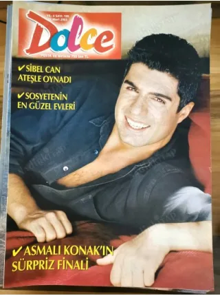 Dolce 199 22 Mart 2003 Özcan Deniz Lukiç Poster İlhan Mansız, Asmalı Konak ekibi, Sosyetik Evler, Duygu Ulaş özel, Salopet mekanı