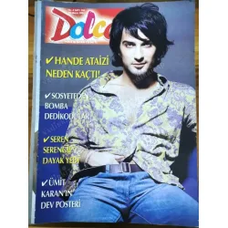Dolce 206 10 Mayıs 2003 Tarkan Ebru Destan Poster Ümit Karan, Özay annesi, Söyleşi Evim Mustafa Sarıgül Aylin, Nigar Talibova Dolce 206 10 Mayıs 2003 Tarkan Ebru Destan Poster Ümit Karan, Özay annesi, Söyleşi Evim Mustafa Sarıgül Aylin, Nigar Talibova