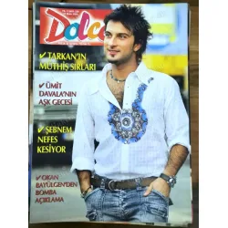 Dolce 228 11 Ekim 2003 Tarkan (tüm sırlarıyla) Natali Anderson Poster Ümit Davala Emre Belözoğlu, Ebru Şallı özel, Bağdat caddesi Mekanları Dolce 228 11 Ekim 2003 Tarkan (tüm sırlarıyla) Natali Anderson Poster Ümit Davala Emre Belözoğlu, Ebru Şallı özel, Bağdat caddesi Mekanları