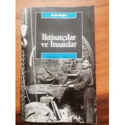 İktisatçılar ve İnsanlar (Bir Yöntem Çalışması, İletişim 2. Baskı)