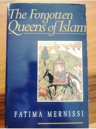 The Forgotten Queens of Islam