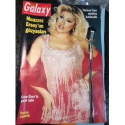 Süper Galaxy 50 1999 Muazzez Ersoy Gülben Ergen, Sezen Aksu kına, Söyleşi Murat Başoğlu, Tarkan kalleş, Şebnem Sertab Ozan Süper Galaxy 50 1999 Muazzez Ersoy Gülben Ergen, Sezen Aksu kına, Söyleşi Murat Başoğlu, Tarkan kalleş, Şebnem Sertab Ozan