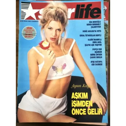 Star Life 20 Nisan 2002 Aysun Kayacı Seçkin Piriler, Şansal zenci, Demet Sağıroğlu, Aşk için Ölüm, Söyleşi Erdal Özyağcılar