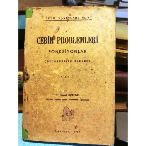 Cebir Problemleri - Fonsiyonlar Cilt II (2) - Çözümleriyle Beraber