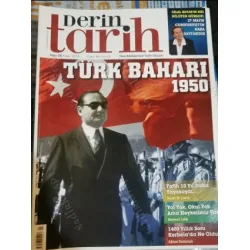 Derin Tarih 26 2014 Türk Baharı 1950, Süheyl Ünver, Söyleşi Mümtazer Türköne, SüleymanŞah, Kerbela, Arsen Vartabet, Dosya Fatih Sultan Mehmet
