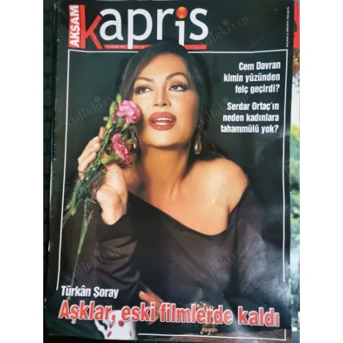 Akşam Kapris 9 Kasım 2002 Türkan Şoray Çağla Şıkel Tuğçe Kazas, Hande Sevda kavgası, Doğa Rutkay Burak Kut, Söyleşi Evim Murat Cevahir, Erdal Acar Müs