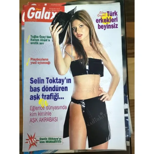 Süper Galaxy 18 2000 Selin Toktay Eda Akman,Ebru Güzel, Aşk Akrabaları, Söyleşi Baha, Kerm Alışık Tuğba Ünsal erotik şov,