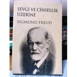 Sevgi ve Cinsellik Üzerine