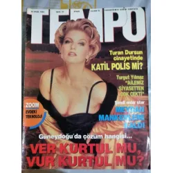 Tempo 37 1992 Turan Dursun Cinayeti, Güneydoğu çözüm, Mankenler, Bahailer Bodrumda, Yılmaz Ailesi çok çekti, Vanessa Paradis Tempo 37 1992 Turan Dursun Cinayeti, Güneydoğu çözüm, Mankenler, Bahailer Bodrumda, Yılmaz Ailesi çok çekti, Vanessa Paradis