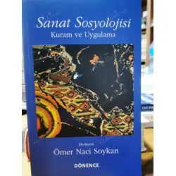 Sanat Sosyolojisi - Kuram ve Uygulama Sanat Sosyolojisi - Kuram ve Uygulama