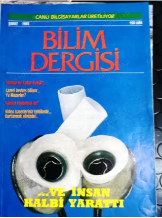 Bilim Dergisi Şubat 1983 İnsan kalbi yarattı, Canlı Bilgisayar, Yüzümüz Duygularımız ele veriyor, Sonsuzluk, Kanser genler, Geometri paradoks, Peru