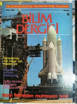 Bilim Dergisi Eylül 1984 Bilgisayar nasıl kullanılır, Taşınır Bilgisayar, Beşli Mekik Uzay, Denizaltı Madenciliği, Döllenme, Büyük Patlama