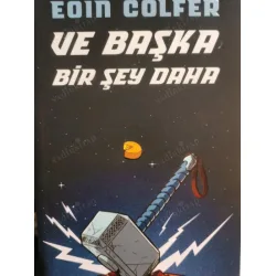 Ve Başka Bir Şey Daha - Douglas Adams
