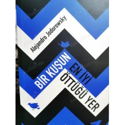 Bir Kuşun En İyi Öttüğü Yer Bir Kuşun En İyi Öttüğü Yer