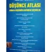 Düşünce Atlası * Dünya Düşünürlerinden Seçmeler