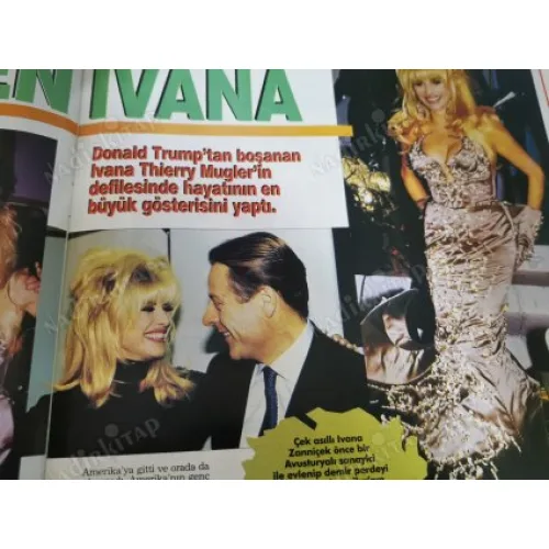 Star 1 Aralık 1991 8 Manken Ivana Trump, Sanayi-i Nefise mevsimlik konu mankeni, Modern Hapishane, Kadınlar Kralı Demirel, Istanbul Yabancı Gelinler