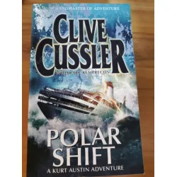 Polar Shift (İthal Kitap A Kurt Austin Adventure NUMA Files)