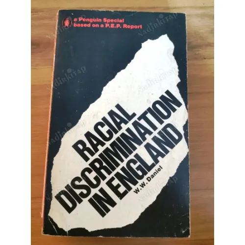 Racial Discrimination in England * Based on the P.E.P. report with an introduction by Mark Abrams