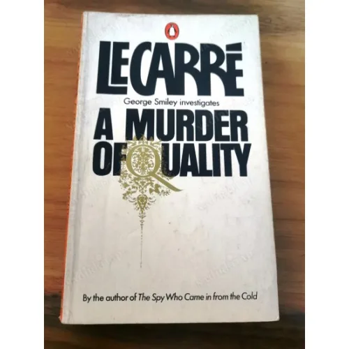 A Murder of Quality