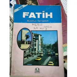 Fatih İlçemizi Tanıyalım (Testli) Fatih İlçemizi Tanıyalım (Testli)