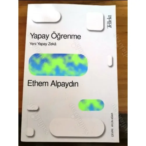 Yapay Öğrenme (Yeni Yapay Zeka İlk Basım 2020 Ayraç Dahil Yeni)
