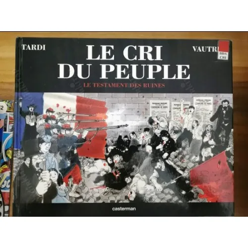 Le Cri du Peuple * Le Testament des Ruines * Tome 4 (Halkın Çığlığı, Ciltli)