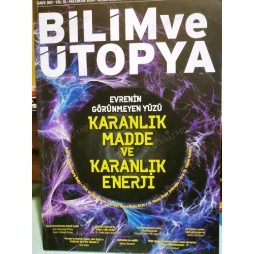 Bilim ve Ütopya 360 Karanlık Madde ve Karanlık Enerji, IQ testi, Türkiye Modernleşmesi, Hay bin Yakzan, Transhümanizmin Felsefe Tarihi, Interstellar
