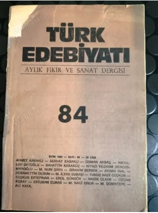 Türk Edebiyatı 84 Erol Güngör sohbeti, Elaziz ve Köğenk Türküsü, Bahattin Karakoç, Nuri Şirin, Naci Onur, Ali Kaya, Hüsamettin Olgun, İbrahim Berber v