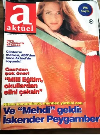 Aktüel 69 Mehdi İskender Evrenesoğlu, Söyleşi Turgut Özal, Lale Mansur, Pontus Müslümanları, Otoban Seksi, Clinton ex Gennifer Flowers, Üni Gençliği