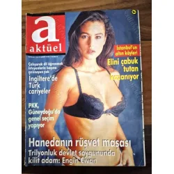 Aktüel 32 Pkk oy topluyor, Michelle Pfeiffer Engin Civan Perim Amaç Hasan Mingü Muzaffer Abayhan, İngiltere cariyeler, İstanbul altın köyleri, Ayaspaş