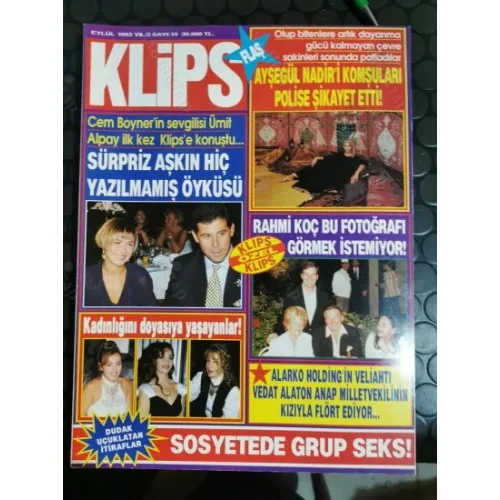 Klips 1993 13 Sosyetenin uçak merakı, Söyleşi Semiramis Pekkan Müzi Karaata, Şerife Emin Karamehmet, Vehbi Koç İpek Kıraç, Halis Toprak