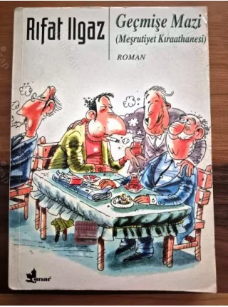 Geçmişe Mazi (Meşrutiyet Kıraathanesi)