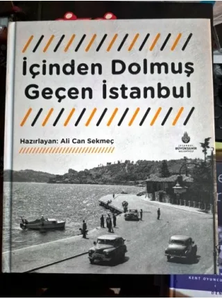 İçinden Dolmuş Geçen İstanbul (Ayraç Dahil Yeni)