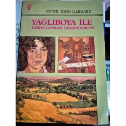 Yağlıboya ile Resim Yapmayı Öğreniyorum Yağlıboya ile Resim Yapmayı Öğreniyorum